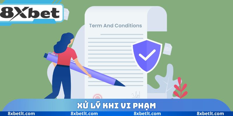 Xử lý khi vi phạm